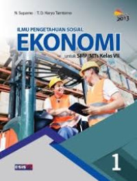 Image of Ilmu Pengetahuan Sosial Ekonomi untuk SMP/MTs Kelas VII
