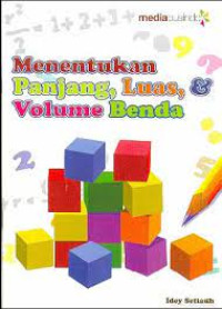 Image of Menentukan Panjang, Luas, Volume Benda