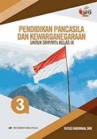 Image of Pendidikan Pancasila dan Kewarganegaraan Untuk SMP/MTs Kelas IX Kurikulum 2013 Revisi