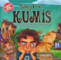 Image of Sang Peri Kumis : Kisah Seru Masyarakat Kota Mou Bergotong-royong agar Alvin Mendapatkan Kumisnya